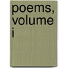 Poems, Volume I door William Wetmore Story