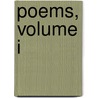 Poems, Volume I door Eliza Cook