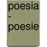 Poesia - Poesie door Alberto Caeiro