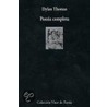 Poesia Completa by Dylan Thomas