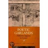 Poetic Garlands door Kathryn J. Gutzwiller