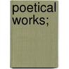 Poetical Works; by William Motherwell