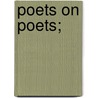 Poets On Poets; door Jane Maria Grant Strachey