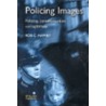 Policing Images door Rob C. Mawby