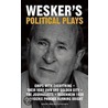 Political Plays by Arnold Wesker