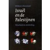 Israel en de Palestijnen door W. Ouweneel