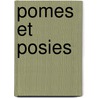 Pomes Et Posies door LeConte De Lisle