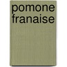 Pomone Franaise door Jean Baptiste Lelieur