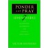 Ponder And Pray
