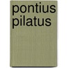 Pontius Pilatus door Miro Gavran