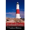 Portland Poetry by Andrew Shiston
