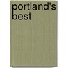 Portland's Best by Unknown