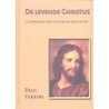 De levende Christus by Paul Ferrini