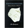 Postcolonialism door Ato Quayson