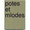 Potes Et Mlodes door Edmond Bouvy