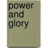 Power and Glory door Michael Knight
