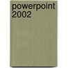 Powerpoint 2002 door Moira Stephen