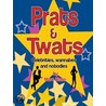 Prats And Twats by Marc Blake