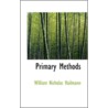 Primary Methods by William Nicholas Hailmann