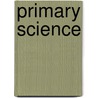 Primary Science by R.I.C. Publications