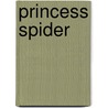 Princess Spider door Onbekend
