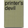 Printer's Devil by Bruce Michelson
