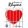 Prison Of Rhyme door Scott Reeves