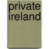 Private Ireland