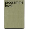 Programme Level by Miriam T. Timpledon