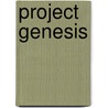 Project Genesis by Ian Beardsley