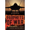 Prophets Of War door William Hartung