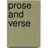 Prose And Verse door Sir Alexander MacKenzie