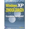 Windows XP zonder zorgen by C. Simmons