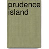 Prudence Island by Miriam T. Timpledon