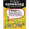 Public Speaking by Katherine Pebley O'Neal