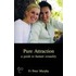 Pure Attraction
