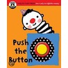 Push The Button by Sterling Publishing