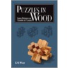 Puzzles in Wood door Edwin Mather Wyatt