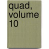 Quad, Volume 10 by University Stanford
