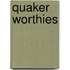 Quaker Worthies