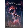 Quantum Sorcery door Dave Smith