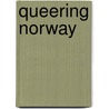 Queering Norway door P. Bjorby
