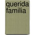 Querida Familia