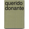 Querido Donante by Elsa Prado