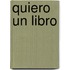 Quiero Un Libro