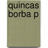 Quincas Borba P door Machado de Assis
