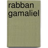 Rabban Gamaliel door Ralph V. Harvey