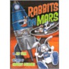 Rabbits On Mars door Jan Wahl