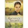 Rachel's Secret door B.J. Hoff