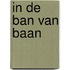 In de Ban van Baan